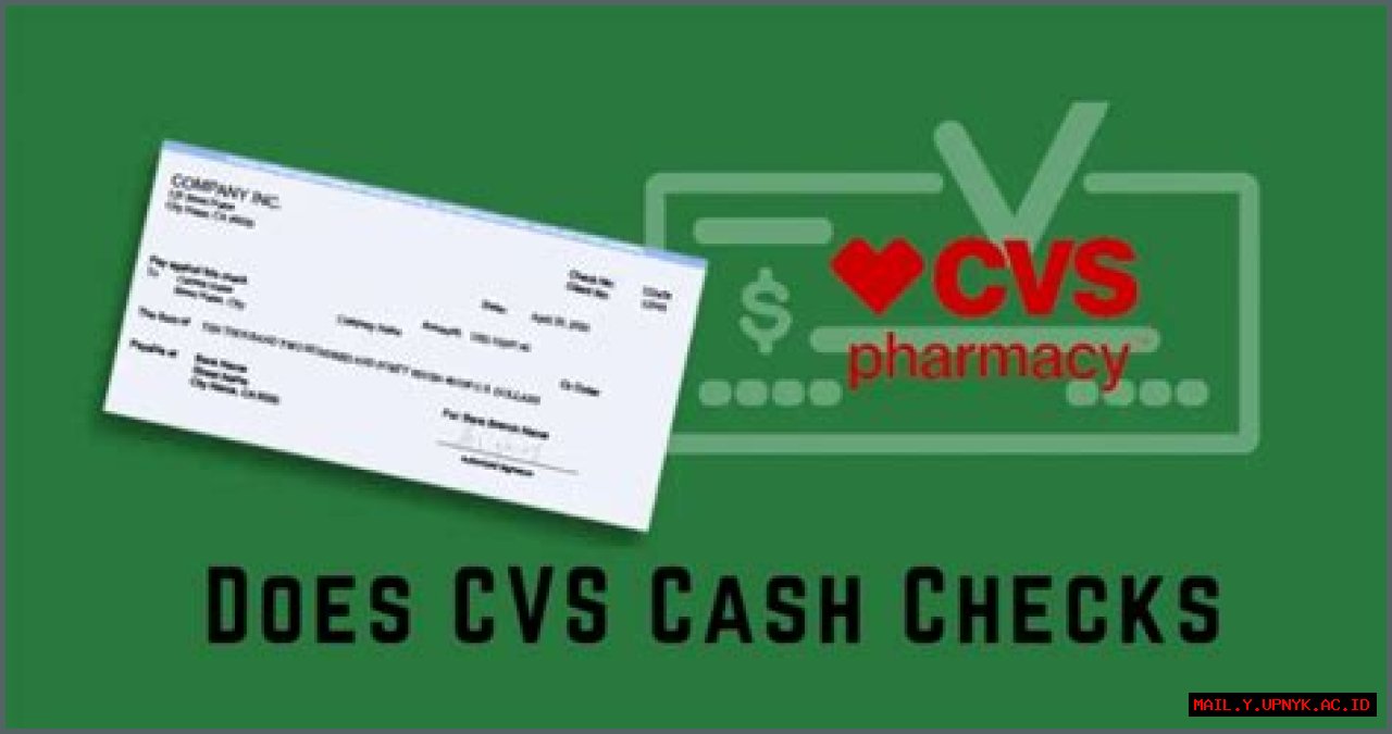 Exploring CVS: Does CVS Cash Checks? A Comprehensive Guide