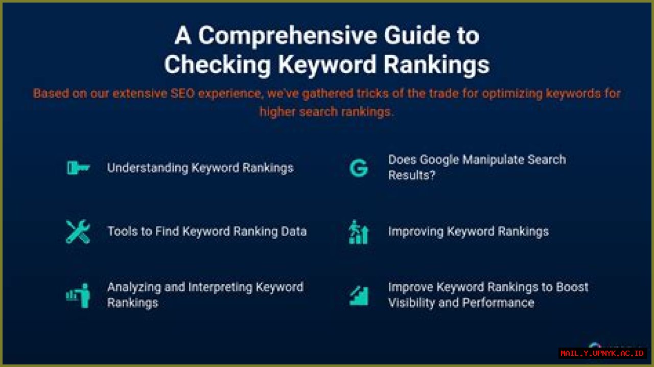How To Check Your Keyword Rankings On Google: A Comprehensive Guide