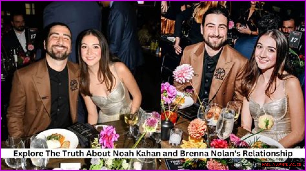 Noah Kahan And Brenna Nolan: A Love Story For The Ages